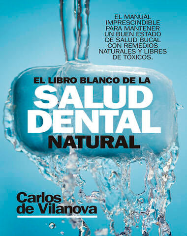 LIBRO BLANCO DE LA SALUD DENTAL, EL