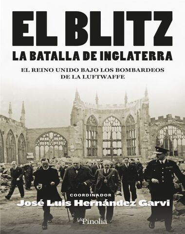 BLITZ LA BATALLA DE INGLATERRA