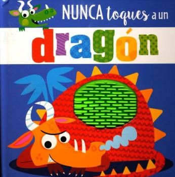 NUNCA TOQUES A UN DRAGON