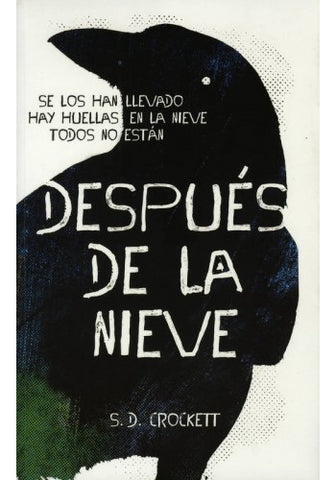 DESPUES DE LA NIEVE /CJU