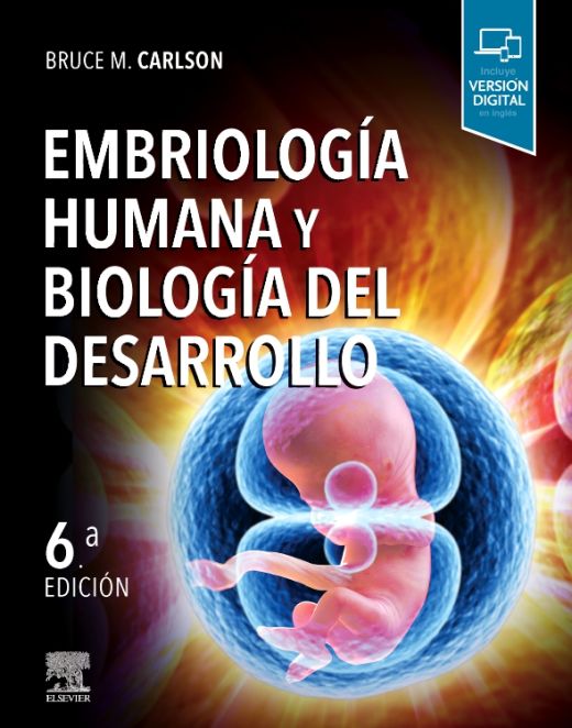 EMBRIOLOGIA HUMANA Y BIOLOGIA DEL DESARR