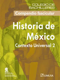 HISTORIA DE MEXICO CONTEXTO UNIVERSAL 2
