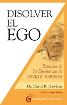 DISOLVER EL EGO