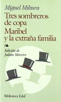 TRES SOMBREROS DE COPA MARIBEL Y LA EXTR