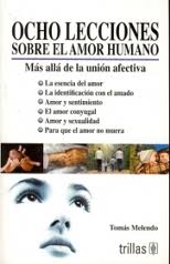 OCHO LECCIONES SOBRE EL AMOR HUMANO