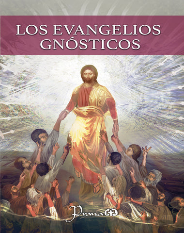 EVANGELIOS GNOSTICOS, LOS