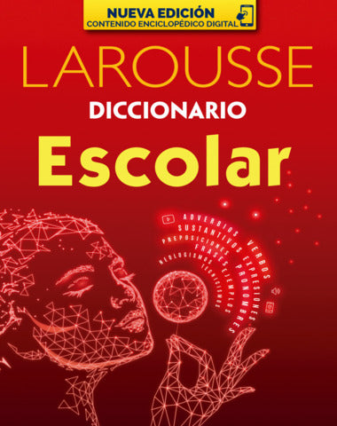 DICCIONARIO ESCOLAR LAROUSSE