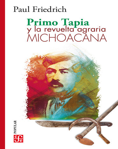 PRIMO TAPIA Y LA REVUELTA AGRARIA  /CPO
