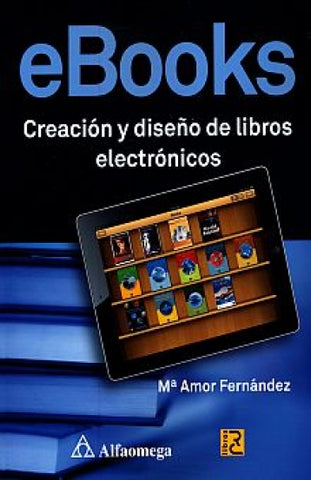 EBOOKS CREACION Y DISEÑO DE LIBROS ELECT