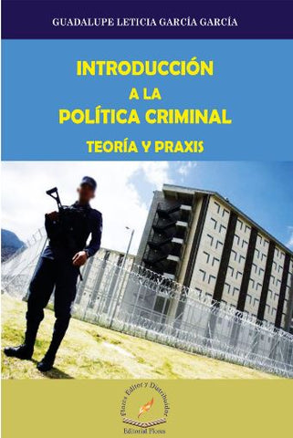 INTRODUCCION A LA POLITICA CRIMINAL