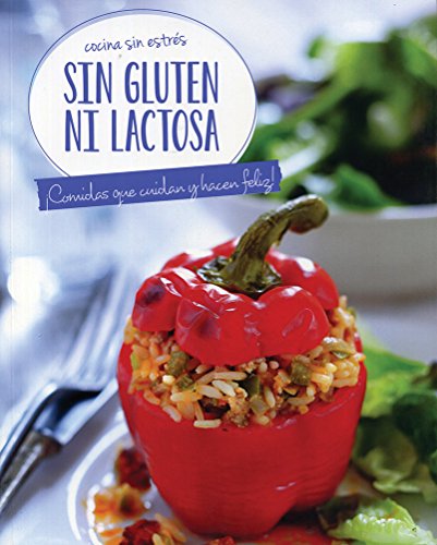 SIN GLUTEN NI LACTOSA