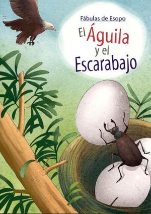 AGUILA Y EL ESCARABAJO, EL