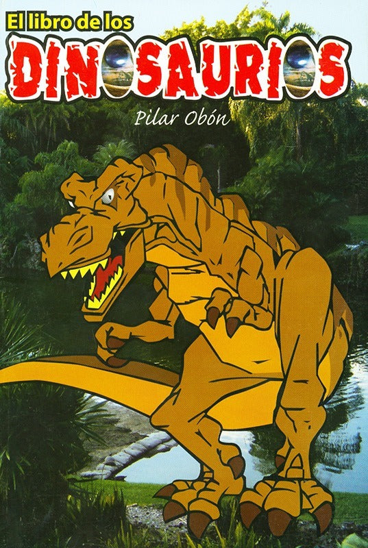 LIBRO DE LAS DINOSAURIOS, EL