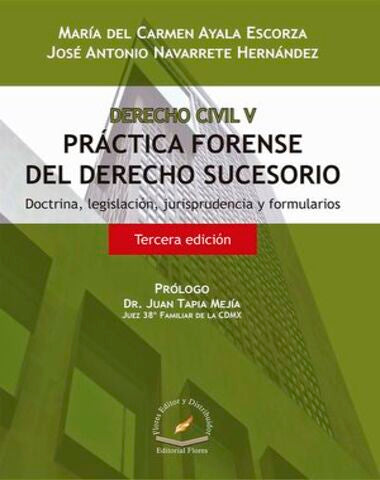 DERECHO CIVIL V PRACTICA FORENSE DEL DER