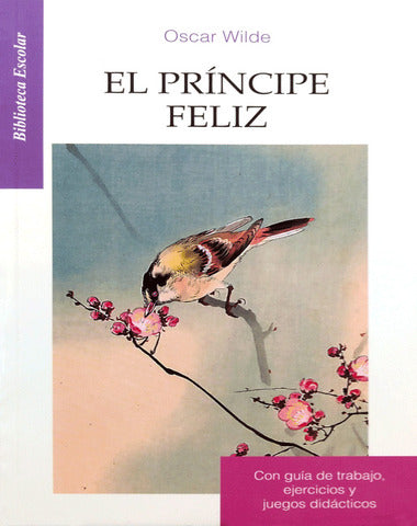 PRINCIPE FELIZ, EL /BLE