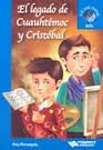 LEGADO DE CUAUHTEMOC Y CRISTOBAL, EL