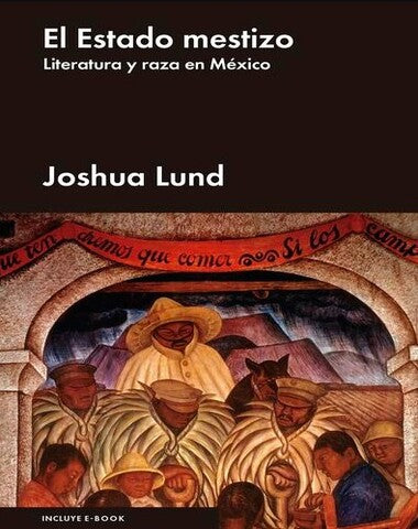 ESTADO MESTIZO, EL