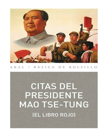 CITAS DEL PRESIDENTE MAO THSE TUNG