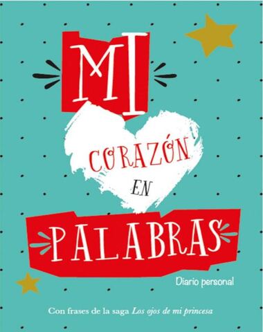MI CORAZON EN PALABRAS DIARIO