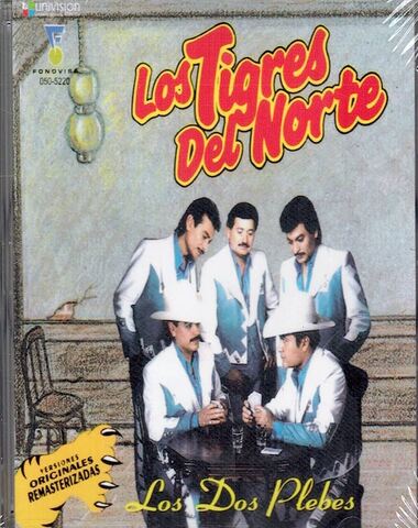 TIGRES DEL NORTE / LOS DOS PLEBES