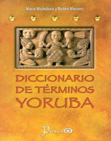 DICCIONARIO DE TERMINOS YORUBA