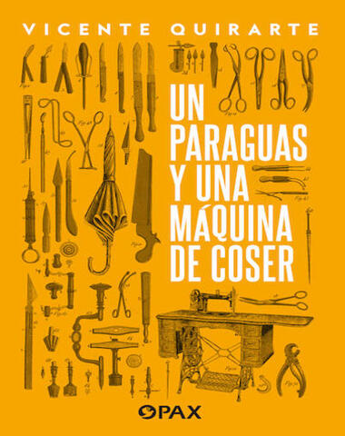 UN PARAGUAS Y UNA MAQUINA DE COSER