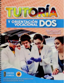 TUTORIA Y ORIENTACION VOCACIONAL 2° SEC.