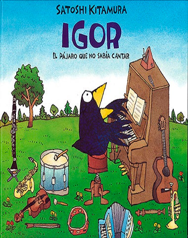 IGOR EL PAJARO QUE NO SABIA CANTAR /TD