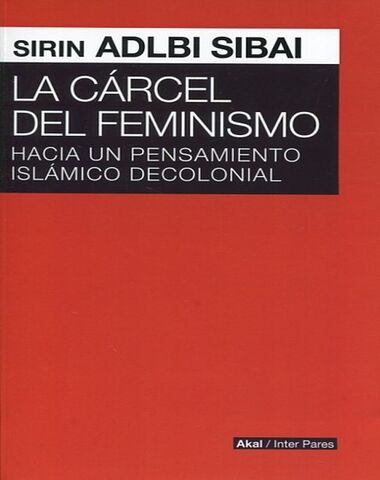 CARCEL DE FEMINISMO, LA