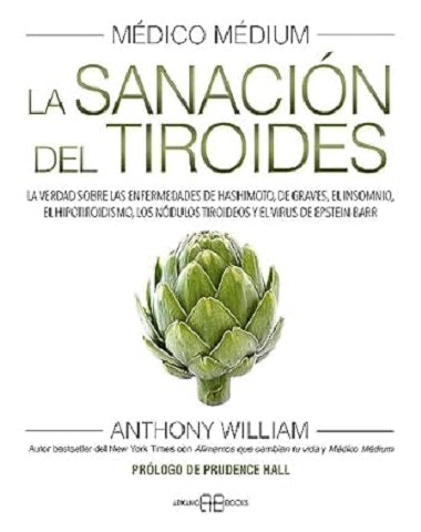 SANACION DEL TIROIDES, LA