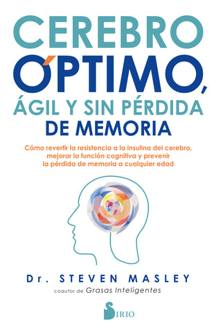CEREBRO OPTIMO AGIL Y SIN PERDIDA DE MEM