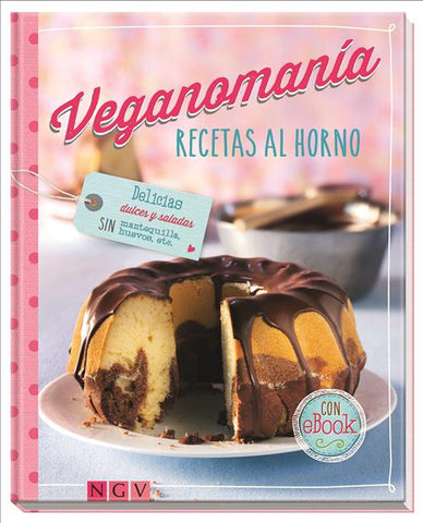 VEGANOMANIA RECETAS AL HORNO