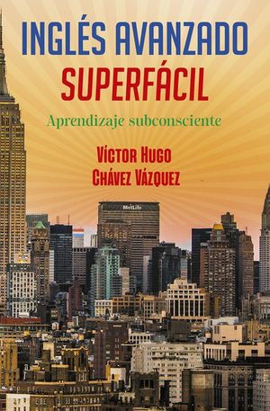 INGLES AVANZADO SUPER FACIL