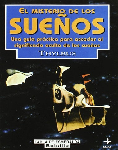 MISTERIO DE LOS SUEÑOS, EL