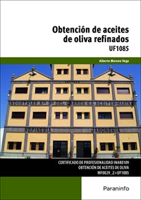 OBTENCION DE ACEITES DE OLIVA REFINADOS