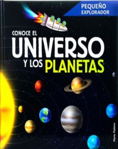 CONOCE EL UNIVERSO Y LOS PLANETAS