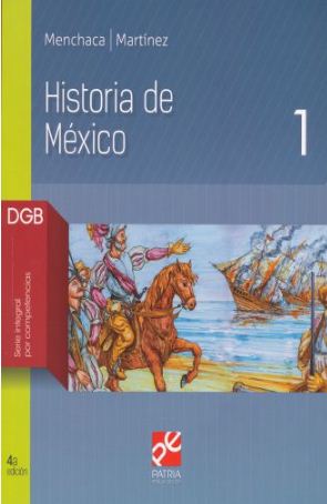 HISTORIA DE MEXICO 1 DGB 4A EDICION