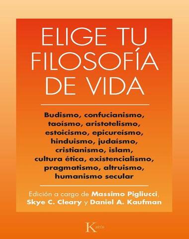 ELIGE TU FILOSOFIA DE VIDA