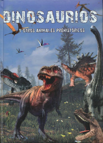 DINOSAURIOS Y OTROS ANIMALES PREHISTORIC