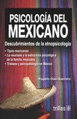 PSICOLOGIA DEL MEXICANO