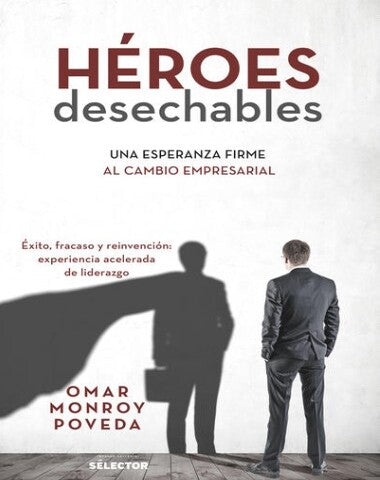 HEROES DESECHABLES