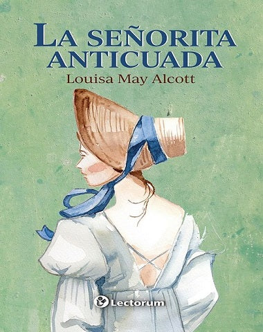 SEÑORITA ANTICUADA, LA