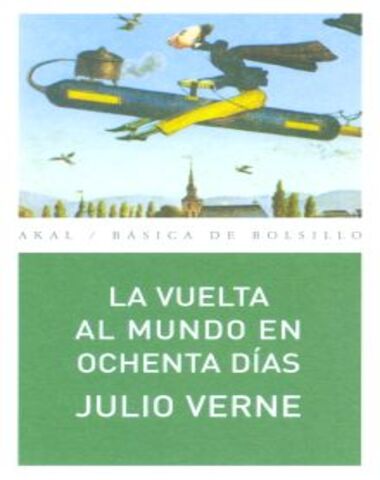 VUELTA AL MUNDO EN OCHENTA DIAS, LA