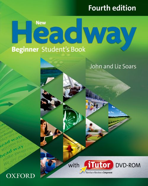 NEW HEADWAY BEGINNER SB 4 ED