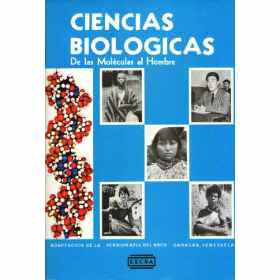 CIENCIAS BIOLOGICAS DE LAS MOLECULAS AL