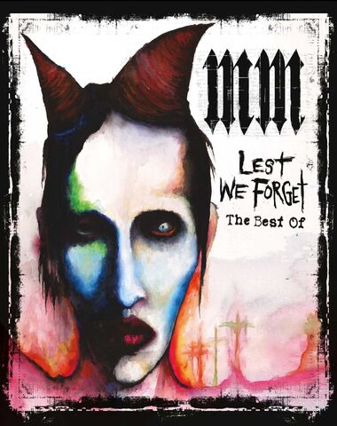 MARYLIN MANSON LEST WE FORGET