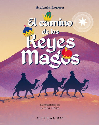 CAMINO DE LOS REYES MAGOS, EL