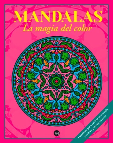 MANDALAS LA MAGIA DEL COLOR 4