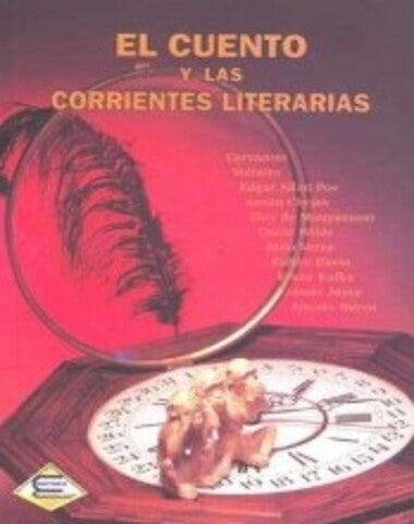 CUENTO Y LAS CORRIENTES LITERARIAS, EL