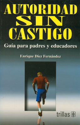 AUTORIDAD SIN CASTIGO